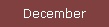 December